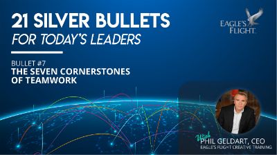 Silver Bullets – The Seven Cornerstones of Teamwork
