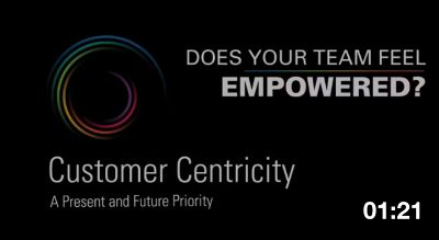 Customer Centricity – Empower