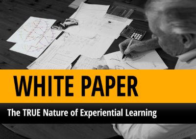 The TRUE Nature of Experiential Learning