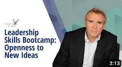 Leadership Skills Bootcamp: Openness to New Ideas